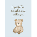 Tervetuloa maailmaan pikkuinen, nalle - VALITSE VÄRI Vaaleansininen