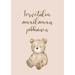 Tervetuloa maailmaan pikkuinen, nalle - VALITSE VÄRI Vaaleanpunainen
