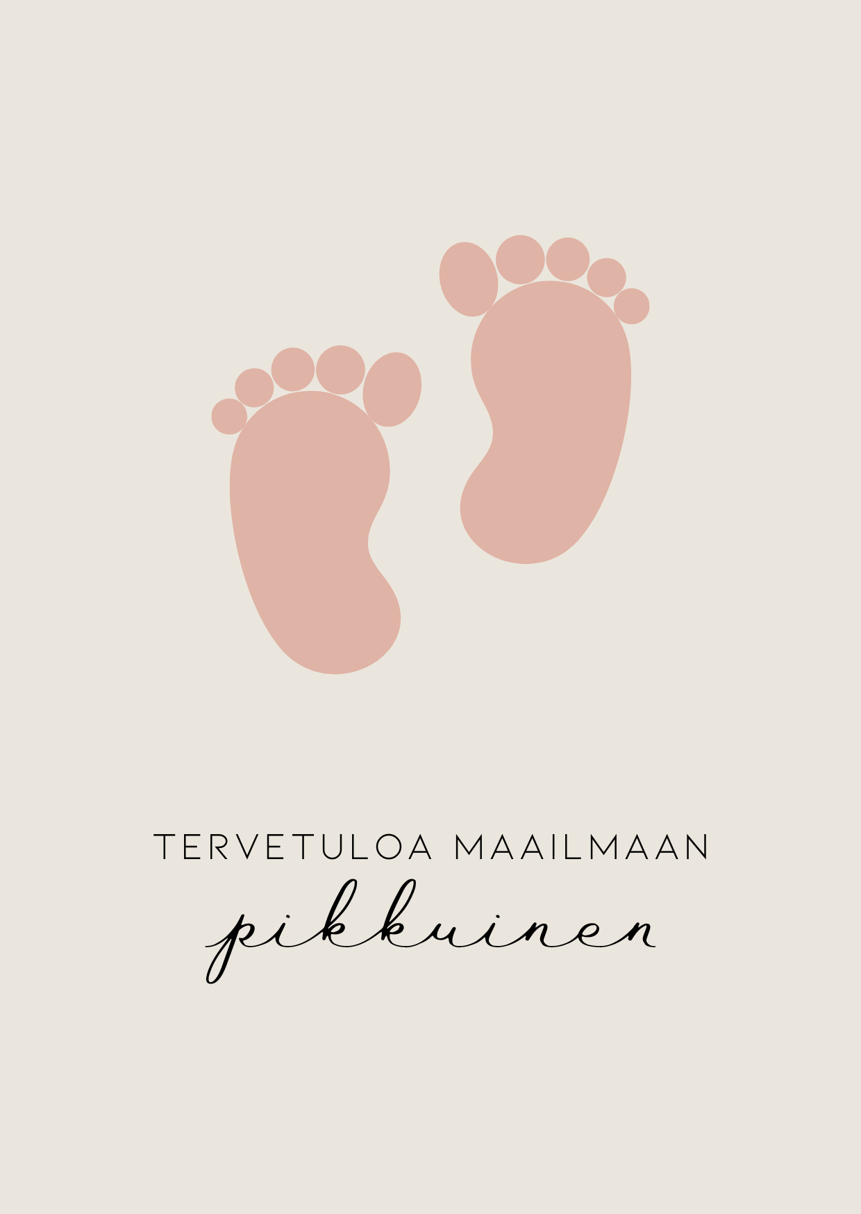 Tervetuloa maailmaan pikkuinen, varpaat - VALITSE VÄRI Rosa