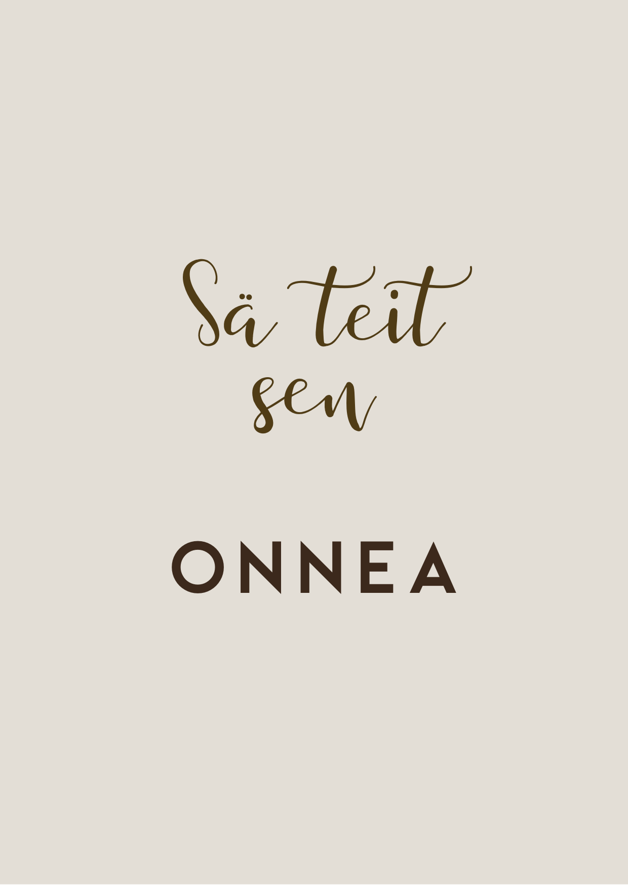 Sä teit sen ONNEA kortti - VALITSE VÄRI Hiekka