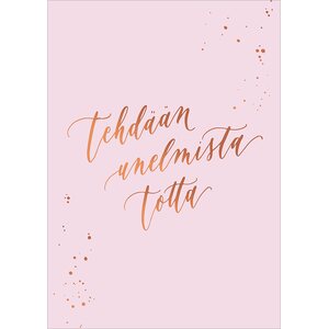 Kalligrafiastudio Tehdään unelmista totta kortti