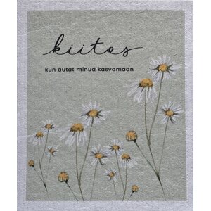 Kiitos, kun autat minua kasvamaan tiskirätti, päivänkakkara
