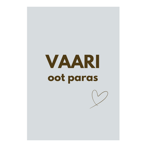 Vaari oot paras isänpäiväkortti