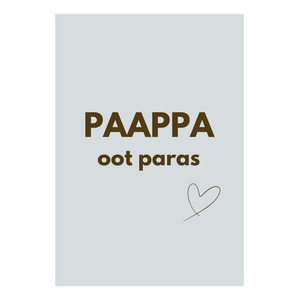 Paappa oot paras isänpäiväkortti
