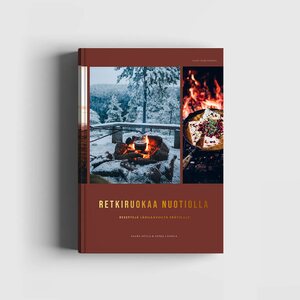 Cozy Publishing Retkiruokaa nuotiolla – Reseptejä lähilaavuilta erätulille