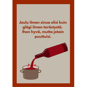 Joulu ilman sinua -hauska joulukortti – viini