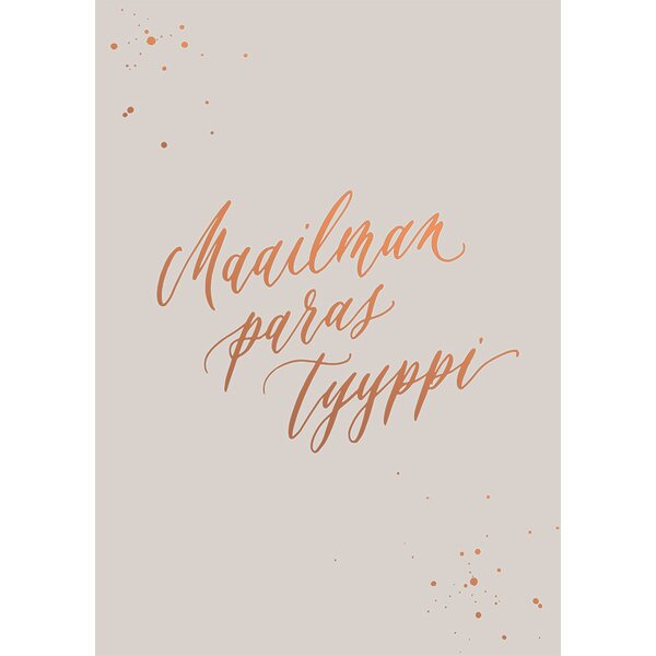 Kalligrafiastudio Maailman paras tyyppi kortti