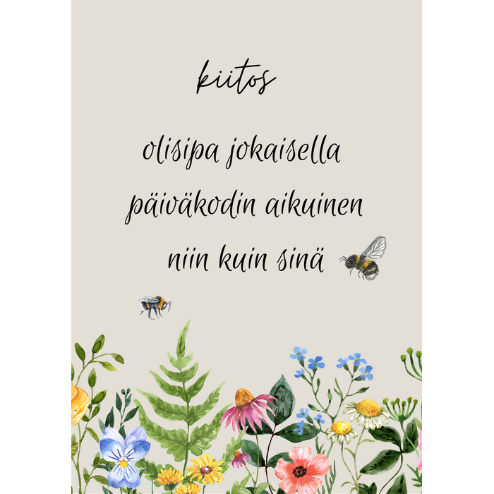 Olisipa jokaisella päiväkodin aikuinen niin kuin sinä kortti